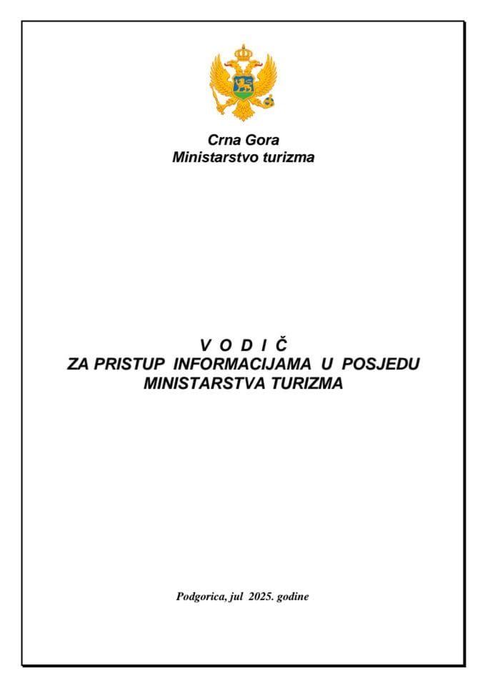 Водич за приступ информацијама у посједу Министарства туризма