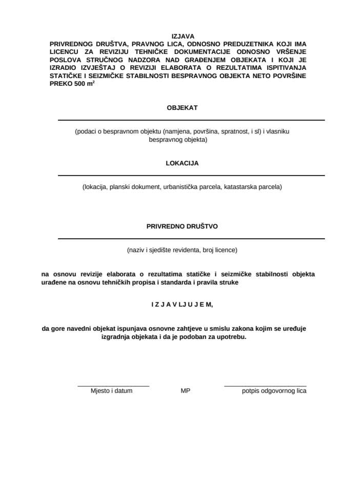 Izjava o statičkoj i seizmičkoj stabilnosti (bespravnog objekta preko 500m2)