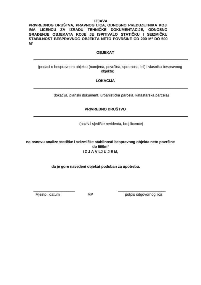 Izjava o statičkoj i seizmičkoj stabilnosti (bespravni objekat od 200-500m2)