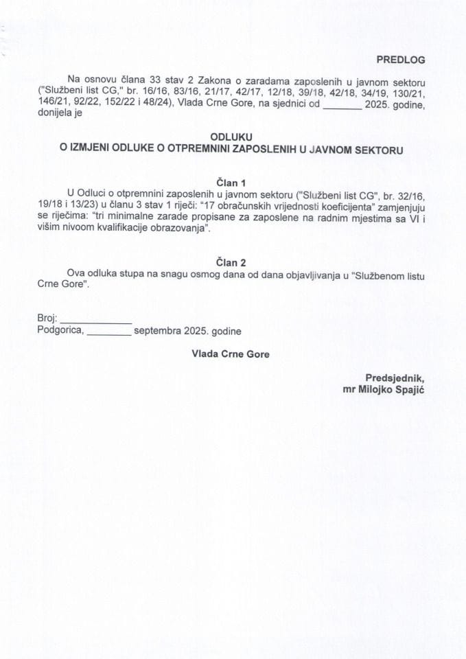 Predlog odluke o izmjeni Odluke o otpremnini zaposlenih u javnom sektoru