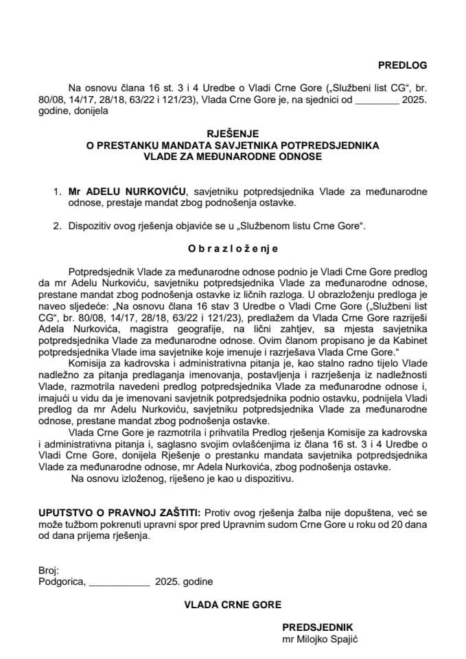 Predlog za prestanak mandata savjetnika potpredsjednika Vlade za međunarodne odnose