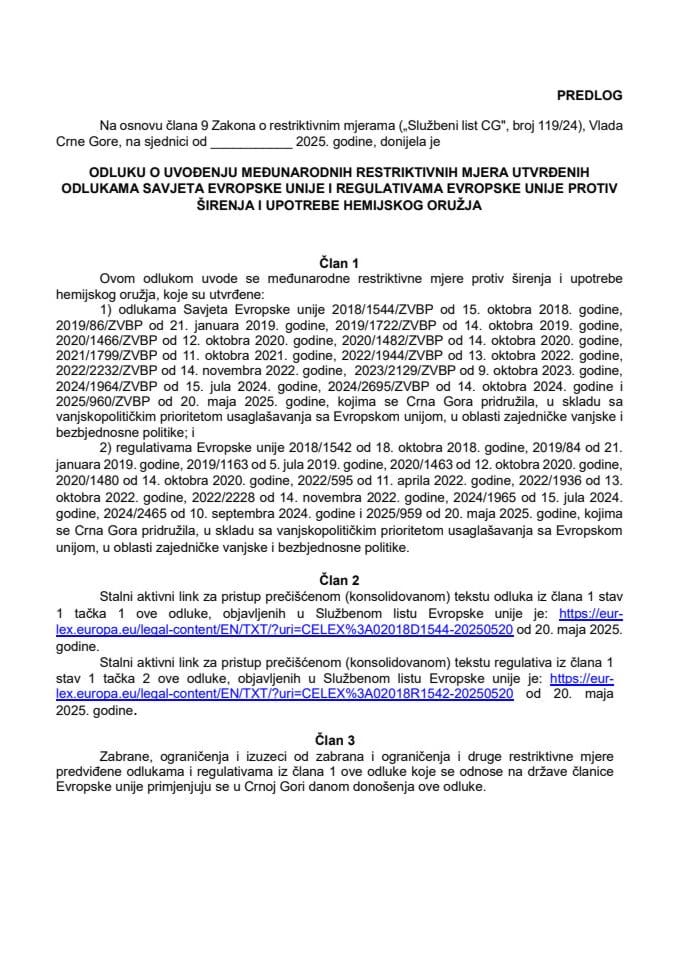 Predlog odluke o uvođenju međunarodnih restriktivnih mjera utvrđenih odlukama Savjeta Evropske unije i regulativama Evropske unije protiv širenja i upotrebe hemijskog oružja