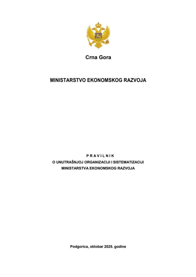 Predlog pravilnika o unutrašnjoj organizaciji i sistematizaciji Ministarstva ekonomskog razvoja