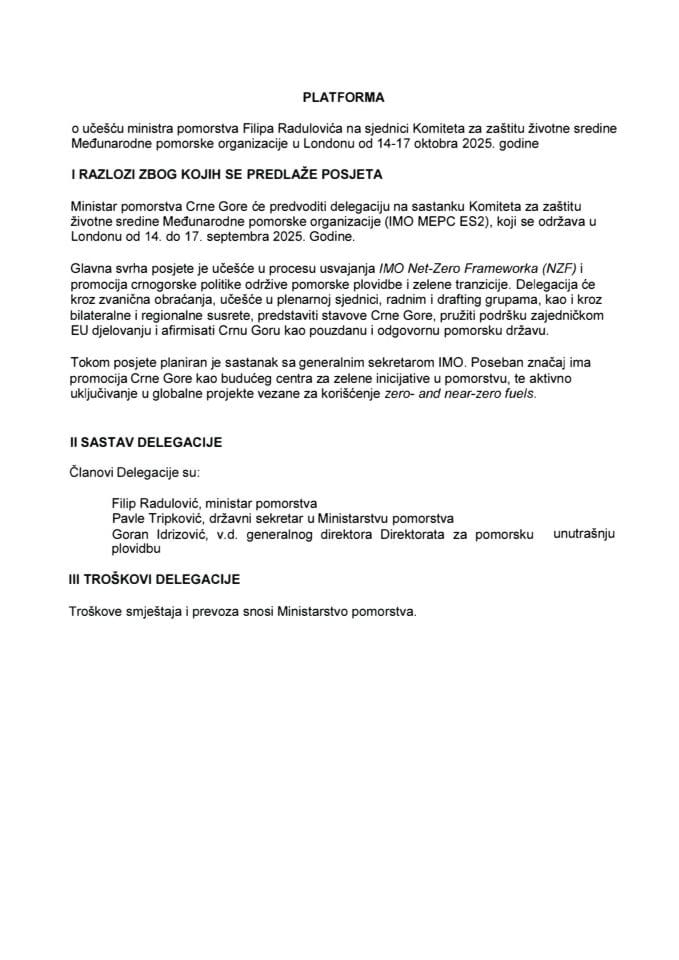 Predlog platforme o učešću ministra pomorstva Filipa Radulovića na sjednici Komiteta za zaštitu životne sredine Međunarodne pomorske organizacije u Londonu, od 14-17. oktobra 2025. godine