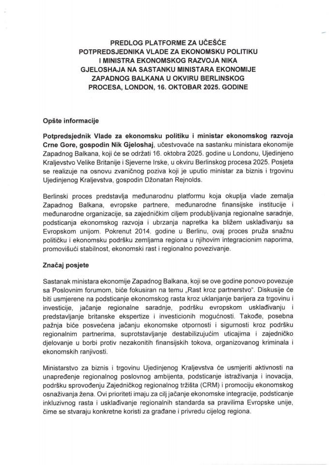 Предлог платформе за учешће потпредсједника Владе за економску политику и министра економског развоја Nika Gjeloshaja на састанку министара економије Западног Балкана у оквиру Берлинског процеса 2025, Лондон, 16. октобар 2025. године