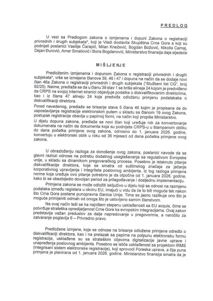 Predlog mišljenja na Predlog zakona o izmjenama i dopuni Zakona o registraciji privrednih i drugih subjekata* (predlagači poslanici: Vasilije Čarapić, Milan Knežević, Bogdan Božović, Nikolla Camaj, Dejan Đurović, Amer Smailović i Boris Bogdanović)