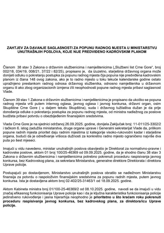 Zahtjev za davanje saglasnosti za popunu radnog mjesta u Ministarstvu unutrašnjih poslova, koje nije predviđeno Kadrovskim planom