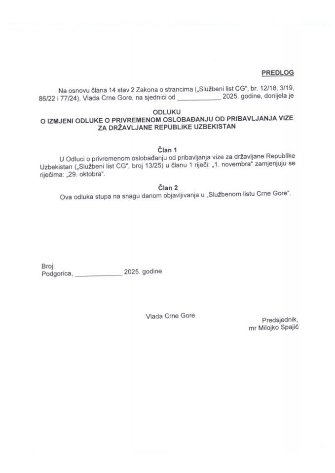 Predlog odluke o izmjeni Odluke o privremenom oslobađanju od pribavljanja vize za državljane Republike Uzbekistan