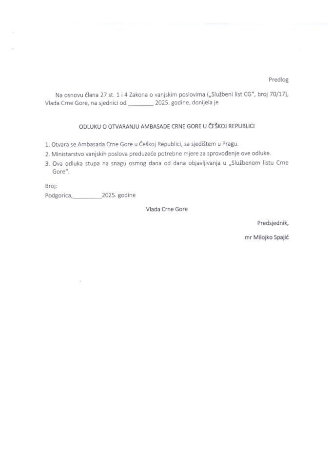Predlog odluke o otvaranju Ambasade Crne Gore u Češkoj Republici
