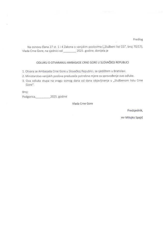 Predlog odluke o otvaranju Ambasade Crne Gore u Slovačkoj Republici