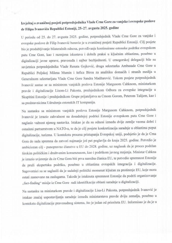 Izvještaj o zvaničnoj posjeti potpredsjednika Vlade Crne Gore za vanjske i evropske poslove dr Filipa Ivanovića Republici Estoniji (Talin, 25-27. avgust 2025. godine)