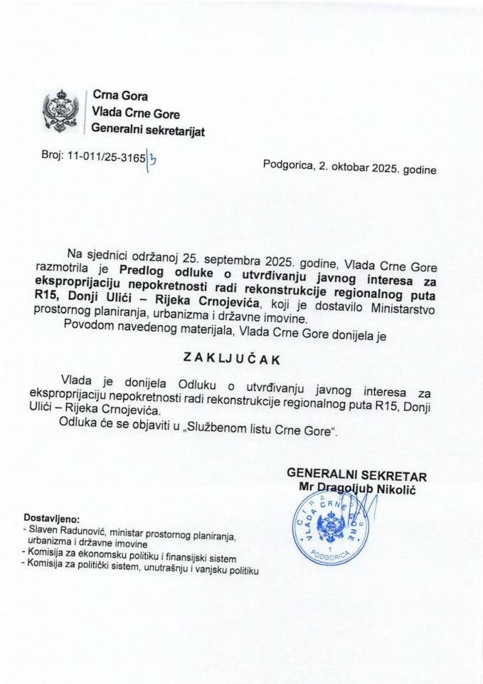 Predlog odluke o utvrđivanju javnog interesa za eksproprijaciju nepokretnosti radi rekonstrukcije regionalnog puta R15, Donji Ulići - Rijeka Crnojevića - Zaključci