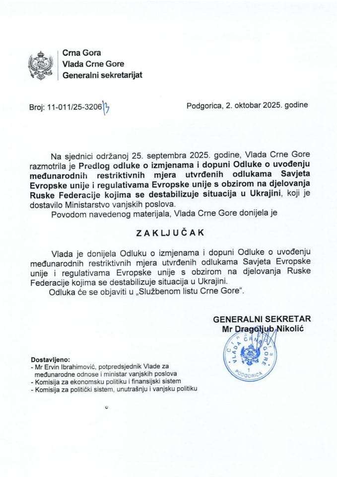 Predlog odluke o izmjenama i dopuni Odluke o uvođenju međunarodnih restriktivnih mjera utvrđenih odlukama Savjeta Evropske unije i regulativama EU s obzirom na djelovanja Ruske Federacije kojima se destabilizuje situacija u Ukrajini - Zaključci