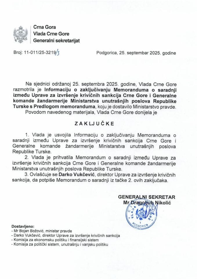 Informacija o zaključivanju Memoranduma o saradnji između Uprave za izvršenje krivičnih sankcija Crne Gore i Generalne komande žandarmerije Ministarstva unutrašnjih poslova Republike Turske s Predlogom memoranduma - Zaključci