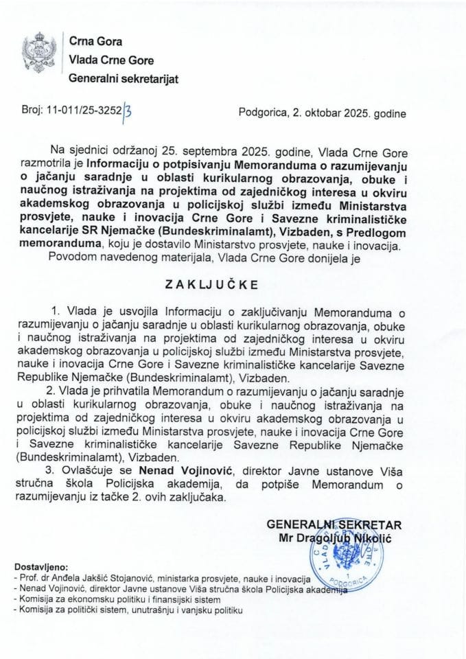 Informacija o zaključivanju Memoranduma o razumijevanju o jačanju saradnje u oblasti kurikularnog obrazovanja, obuke i naučnog istraživanja na projektima od zajedničkog interesa u okviru akademskog obrazovanja u policijskoj službi - Zaključci