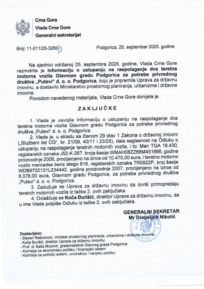 Informacija o ustupanju na raspolaganje dva teretna motorna vozila Glavnom gradu Podgorica za potrebe privrednog društva „Putevi“ doo Podgorica - Zaključci