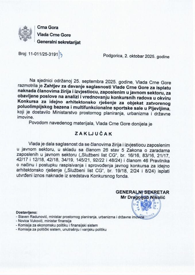 Zahtjev za davanje saglasnosti Vlade Crne Gore za isplatu naknada u okviru Konkursa za idejno arhitektonsko rješenje za objekat zatvorenog poluolimpijskog bazena i multifunkcionalne sportske sale u Pljevljima - Zaključci
