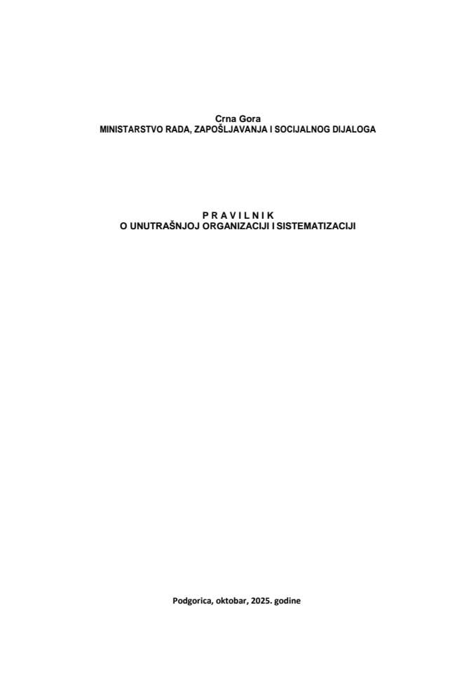 Predlog pravilnika o unutrašnjoj organizaciji i sistematizaciji Ministarstva rada, zapošljavanja i socijalnog dijaloga