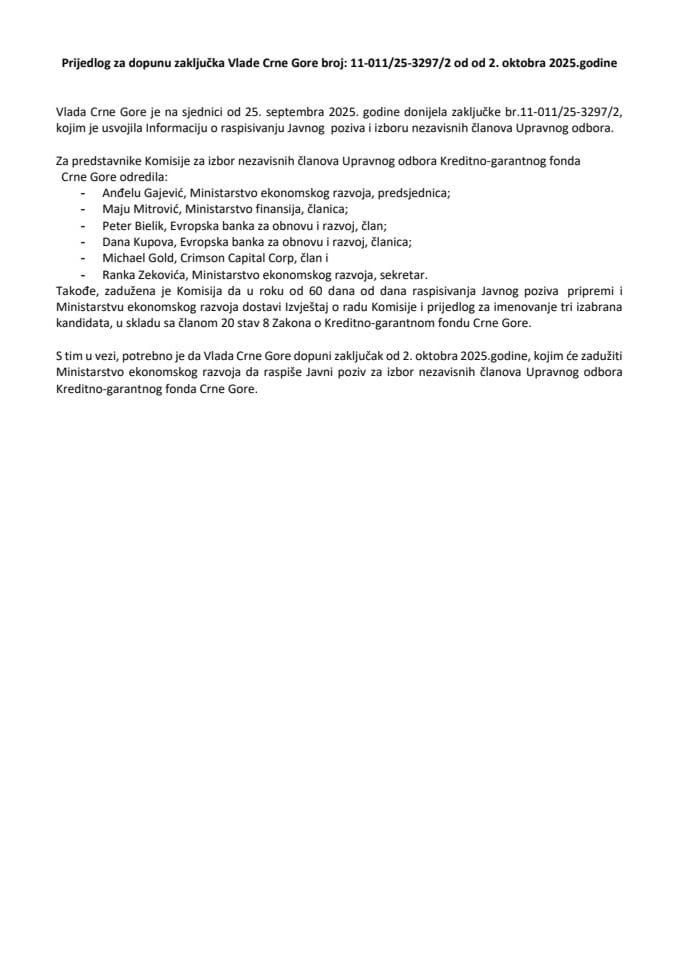 Predlog za dopunu Zaključka Vlade Crne Gore, broj: 11-011/25-3297/2, od 2. oktobra 2025. godine, sa sjednice od 25. septembra 2025. godine