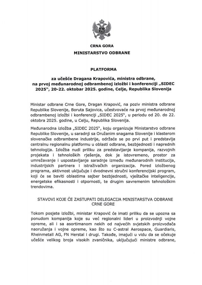 Предлог платформе за учешће Драгана Краповића, министра одбране, на првој међународној одбрамбеној изложби и конференцији „SIDEC 2025“, 20-22. октобар 2025. године, Цеље, Република Словенија