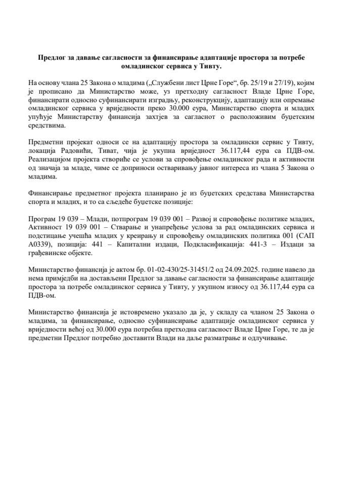 Predlog za davanje saglasnosti za finansiranje adaptacije prostora za potrebe omladinskog servisa u Tivtu
