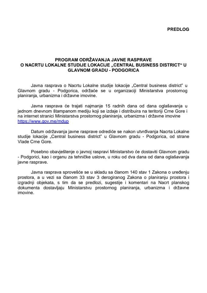Нацрт локалне студије локације „Central business district“ у Главном граду - Подгорица с Предлогом програма одржавања јавне расправе
