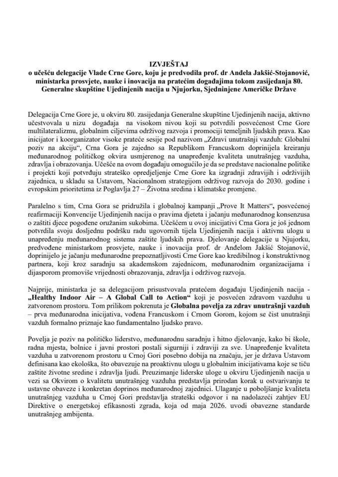 Izvještaj o učešću delegacije Vlade Crne Gore, koju je predvodila prof. dr Anđela Jakšić-Stojanović, ministarka prosvjete, nauke i inovacija, na pratećim događajima tokom zasijedanja 80. Generalne skupštine Ujedinjenih nacija u Njujorku, SAD