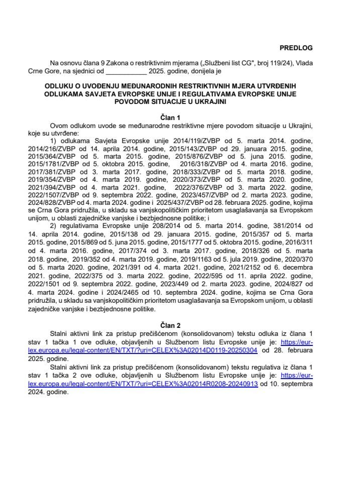 Предлог одлуке о увођењу међународних рестриктивних мјера утврђених одлукама Савјета Европске уније и регулативама Европске уније поводом ситуације у Украјини
