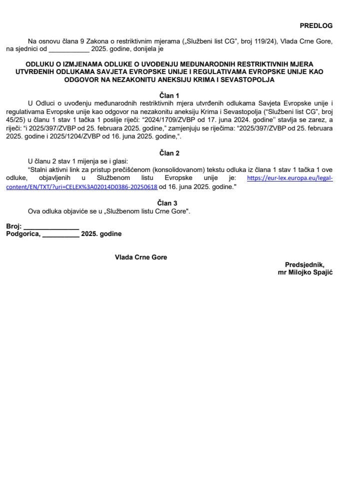 Предлог одлуке о измјенама Одлуке о увођењу међународних рестриктивних мјера утврђених одлукама Савјета Европске уније и регулативама Европске уније као одговор на незакониту анексију Крима и Севастопоља