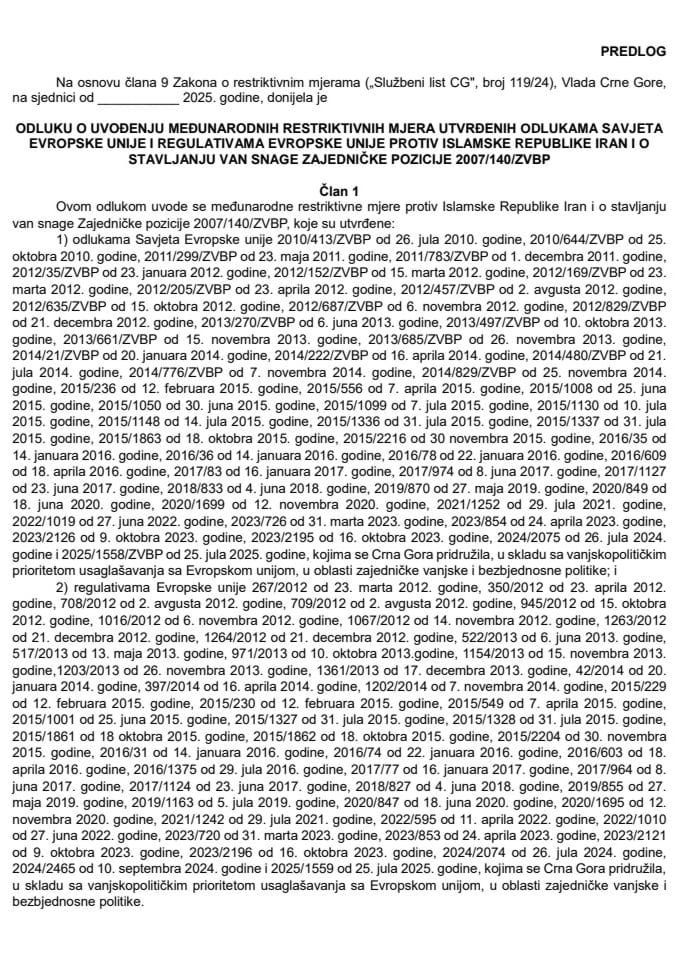 Предлог одлуке о увођењу међународних рестриктивних мјера утврђених одлукама Савјета Европске уније и регулативама Европске уније против Исламске Републике Иран и о стављању ван снаге Заједничке позиције 2007/140/ЗВБП