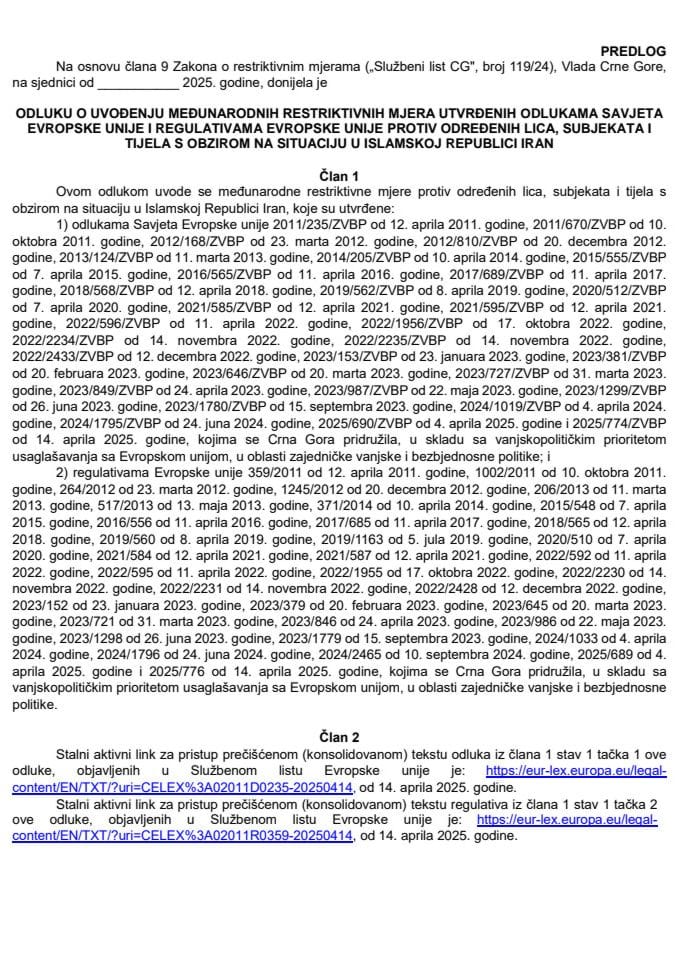 Предлог одлуке о увођењу међународних рестриктивних мјера утврђених одлукама Савјета Европске уније и регулативама Европске уније против одређених лица, субјеката и тијела с обзиром на ситуацију у Исламској Републици Иран