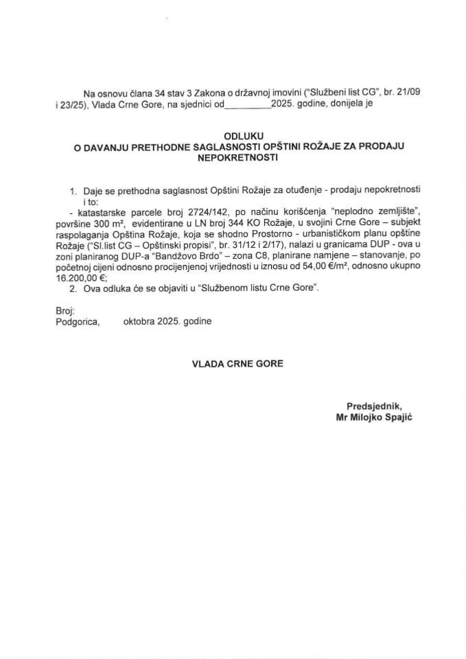 Предлог одлуке о давању претходне сагласности Општини Рожаје за продају непокретности