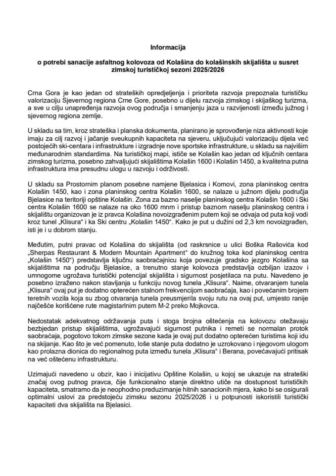 Информација о потреби санације асфалтног коловоза од Колашина до колашинских скијалишта у сусрет зимској туристичкој сезони 2025/2026