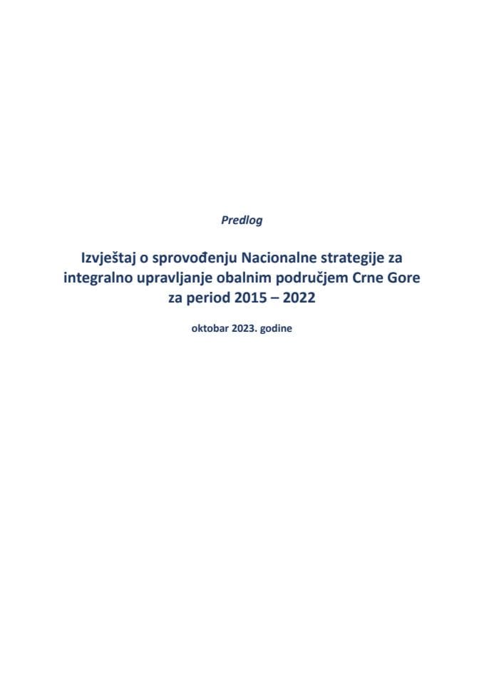 Извјештај о спровођењу Националне стратегије за интегрално управљање обалним подручјем Црне Горе за период 2015 - 2022 (октобар 2023. године)