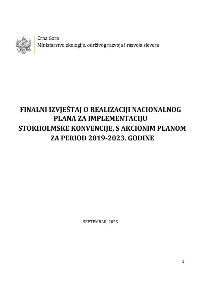Финални извјештај о реализацији Националног плана за имплементацију Стокхолмске конвенције, с Акционим планом за период 2019-2023. године