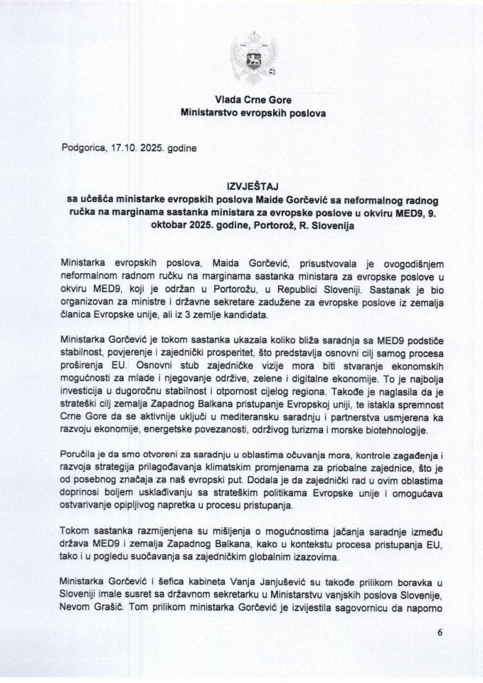Извјештај са учешћа министарке европских послова Маиде Горчевић са неформалног радног ручка на маргинама састанка министара за европске послове у оквиру MED9, 9. октобар 2025. године, Порторож, Република Словенија