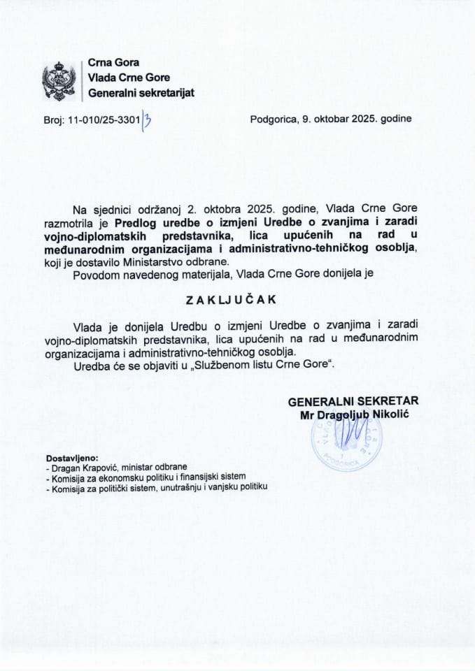Предлог уредбе о измјени Уредбе о звањима и заради војно-дипломатских представника, лица упућених на рад у међународним организацијама и административно-техничког особља - Закључци