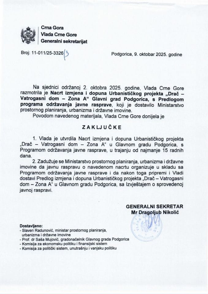 Нацрт измјена и допуна Урбанистичког пројекта „Драч - Ватрогасни дом - Зона А“ у Главном граду - Подгорица с Предлогом програма одржавања јавне расправе - Закључци