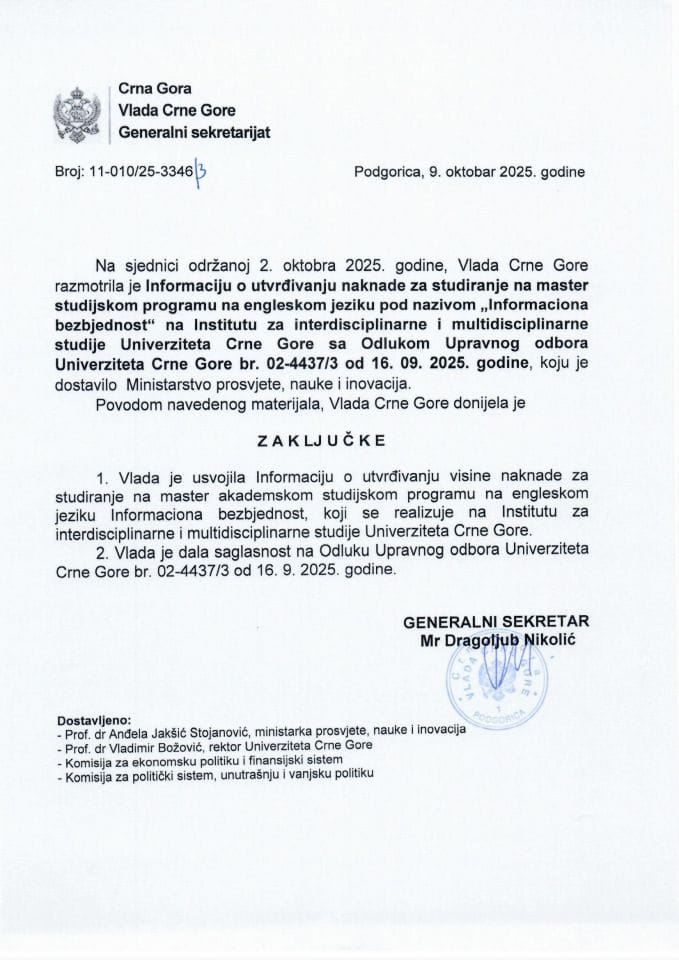 Информација о утврђивању висине накнаде за студирање на мастер академском студијском програму на енглеском језику под називом „Информациона безбједност“ - Закључци