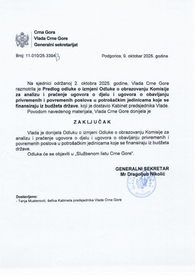 Предлог одлуке о измјени Одлуке о образовању Комисије за анализу и праћење уговора о дјелу и уговора о обављању привремених и повремених послова у потрошачким јединицама које се финансирају из буџета државе - Закључци
