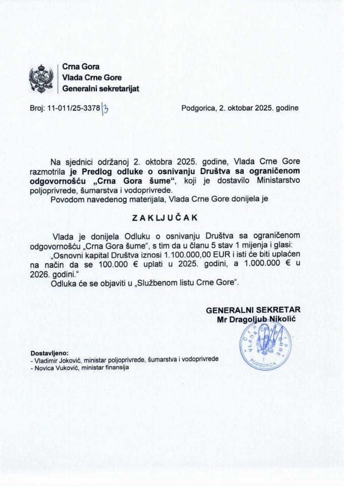 Предлог одлуке о оснивању Друштва са ограниченом одговорношћу ,,ЦРНА ГОРА ШУМЕ'' - закључци