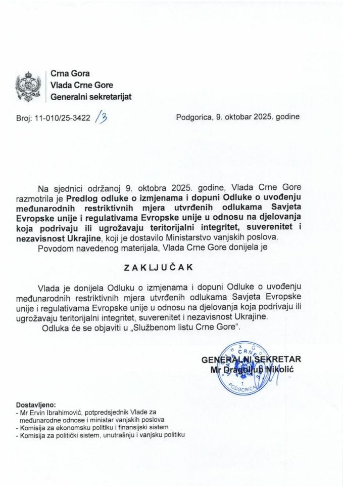 Predlog odluke o izmjenama i dopuni Odluke o uvođenju međunarodnih restriktivnih mjera utvrđenih odlukama Savjeta EU i regulativama EU u odnosu na djelovanja koja podrivaju ili ugrožavaju teritorijalni integritet, suverenitet i nezavisnost Ukrajine