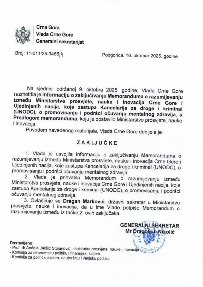 Informacija o zaključivanju Memoranduma o razumijevanju između Ministarstva prosvjete, nauke i inovacija Crne Gore i Ujedinjenih nacija, koje zastupa Kancelarija za droge i kriminal (UNODC) - zaključci