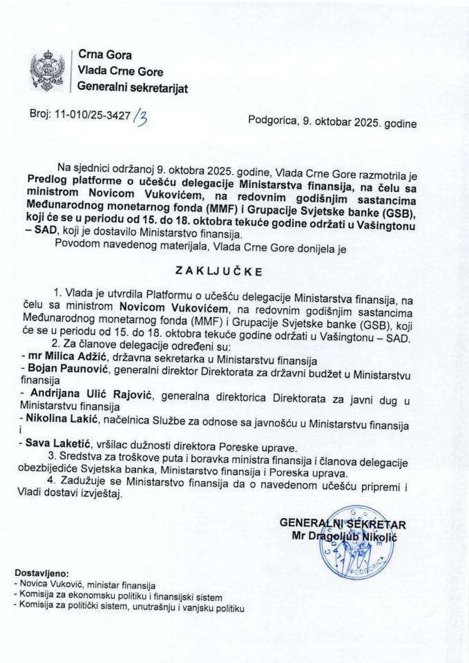 Predlog platforme o učešću delegacije Ministarstva finansija na čelu sa ministrom Novicom Vukovićem, na redovnim Godišnjim sastancima Međunarodnog monetarnog fonda (MMF) i Grupacije Svjetske banke (GSB) - zaključci