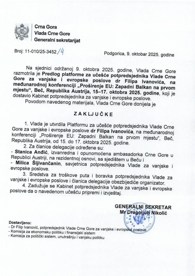 Predlog platforme za učešće potpredsjednika Vlade Crne Gore za vanjske i evropske poslove dr Filipa Ivanovića na međunarodnoj konferenciji „Proširenje EU: Zapadni Balkan na prvom mjestu?“, Beč, Republika Austrija, 15-17. oktobra 2025. godine - zaključci