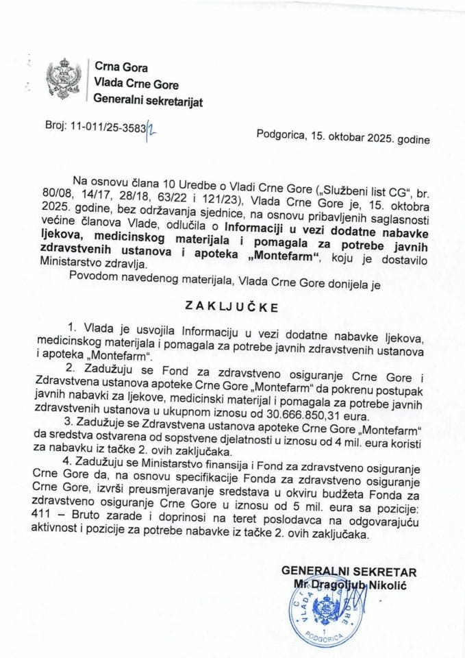 Informacija u vezi dodatne nabavke ljekova, medicinskog materijala i pomagala za potrebe javnih zdravstvenih ustanova i apoteka "Montefarm" - zaključci