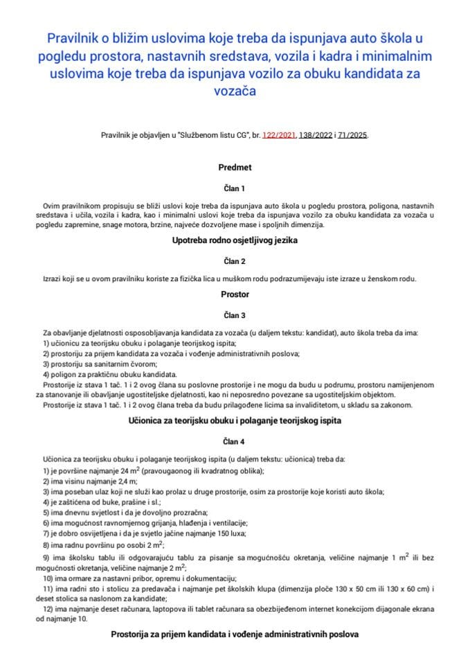 Pravilnik o bližim uslovima koje treba da ispunjava auto škola u pogledu prostora, nastavnih sredstava, vozila i kadra i minimalnim uslovima koje treba da ispunjava vozilo za obuku kandidata za vozača