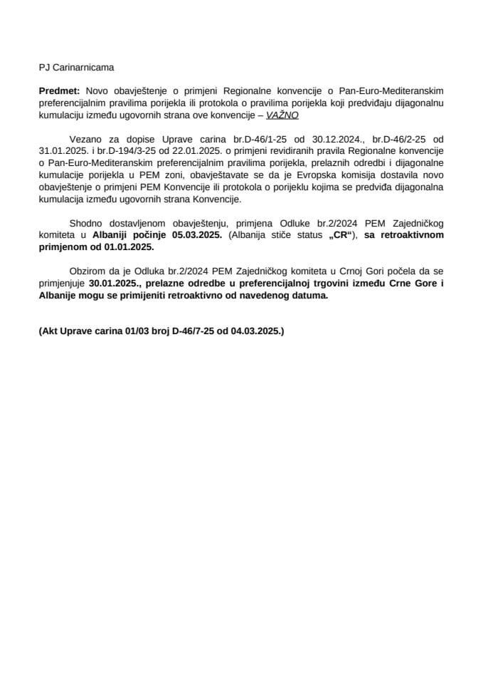7. Novo obavještenje o primjeni PEM Konvencije ili protokola o porijeklu koji predviđaju dijagonalnu kumulaciju