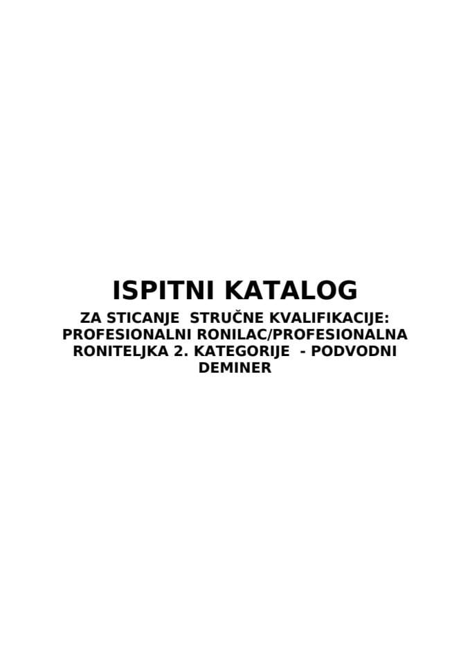 IK PROFESIONALNI RONILAC 2. KATEGORIJE  - PODVODNI DEMINER
