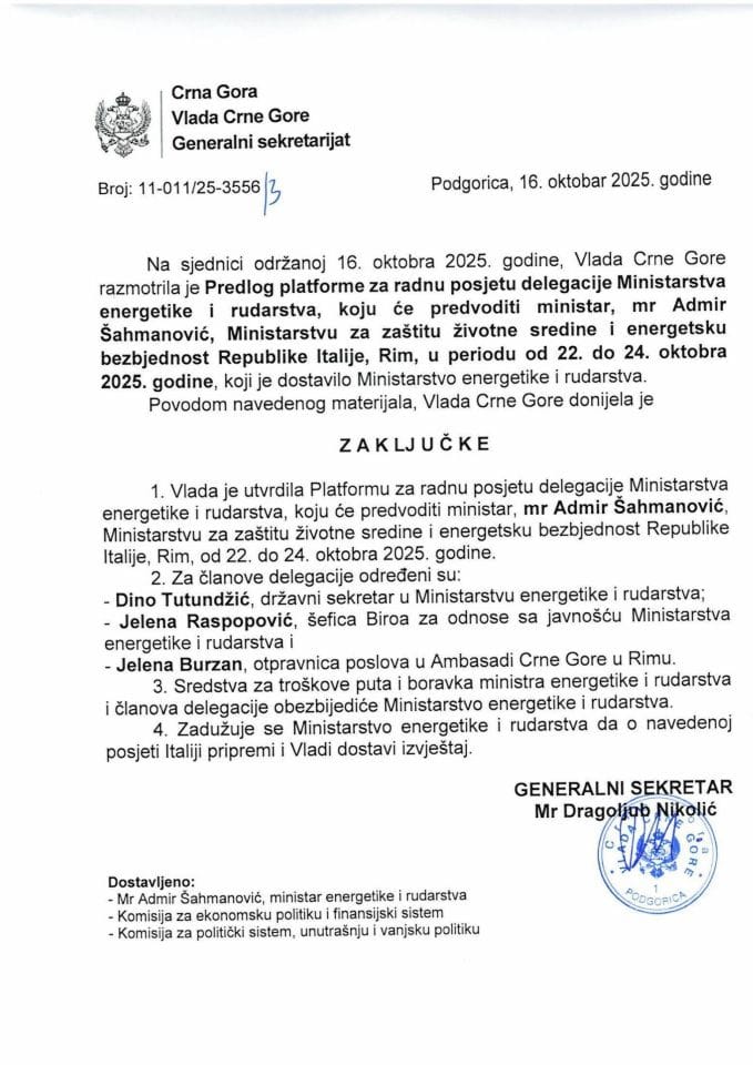 Предлог платформе за радну посјету делегације Министарства енергетике и рударства, коју ће предводити министар мр Адмир Шахмановић, Министарству за заштиту животне средине и енергетску безбједност Италије, у периоду од 22-24. октобра 2025. - закључци